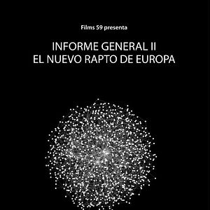 Foto Informe Geral II - O Novo Roubo da Europa