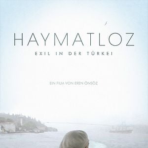 Foto Haymatloz - Exílio na Turquia