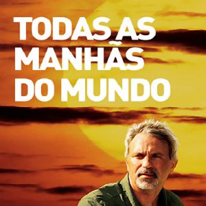 Foto Todas as Manhãs do Mundo