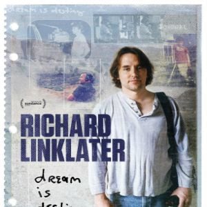 Foto Richard Linklater - Sonho é Destino