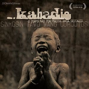 Foto Kabadio - O Tempo Não Tem Pressa, Anda Descalço