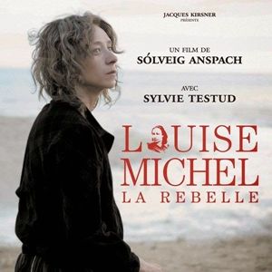 Foto Louise Michel, a Rebelde