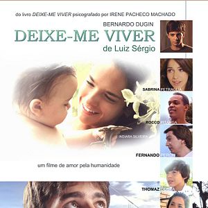 Foto Deixe-me Viver de Luiz Sérgio