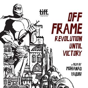 Foto Off Frame AKA Revolution Until Victory