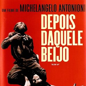 Foto Blow Up - Depois Daquele Beijo