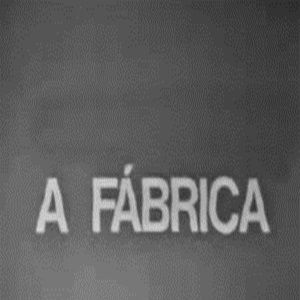 Foto A Fábrica