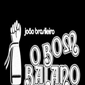 Foto João Brasileiro, o Bom Baiano