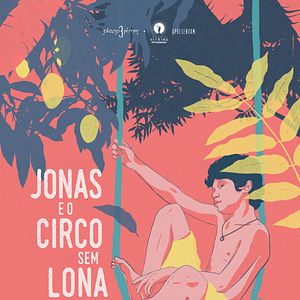 Foto Jonas e o Circo Sem Lona