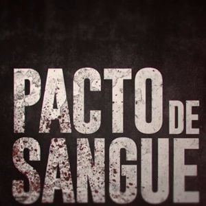 Foto Pacto de Sangue