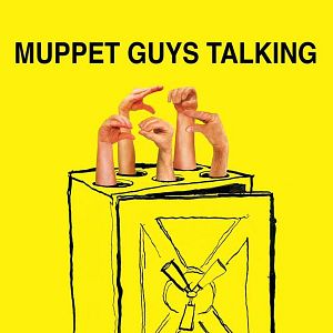 Foto Muppet Guys Talking - Secrets Behind the Show the Whole World Watched
