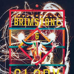 Foto Brimstone & Glory