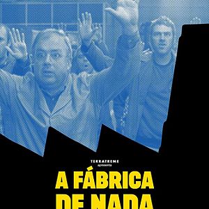Foto A Fábrica de Nada