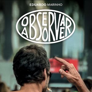 Foto Observar e Absorver