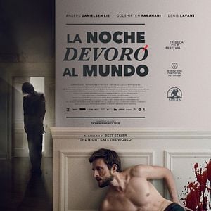 Foto A Noite Devorou o Mundo