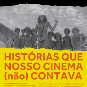 Foto Histórias que Nosso Cinema (Não) Contava