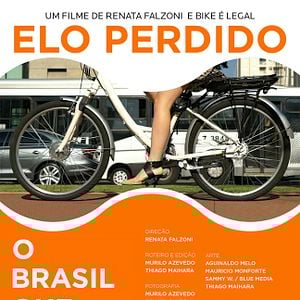 Foto Elo Perdido - O Brasil que Pedala