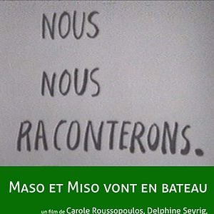 Foto Maso et Miso vont en bateau