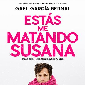 Foto Estás me Matando Susana