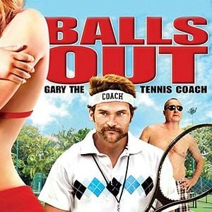 Foto Balls Out: Gary the Tennis Coach