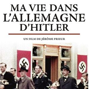 Foto Minha Vida na Alemanha de Hitler