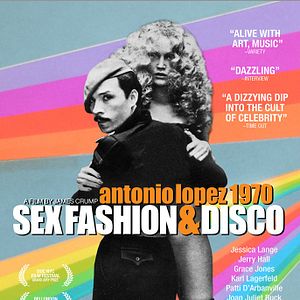 Foto Antonio Lopez 1970: Sex Fashion & Disco