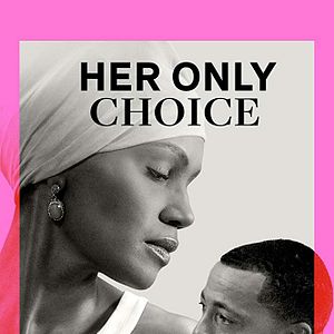 Foto Her Only Choice