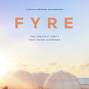 Foto Fyre Festival: Fiasco no Caribe