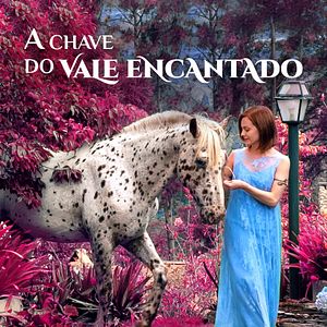 Foto A Chave do Vale Encantado