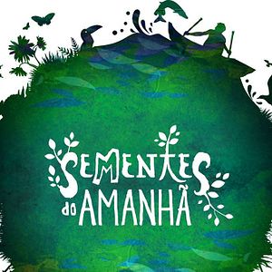 Foto Sementes do Amanhã