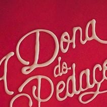 Foto A Dona do Pedaço