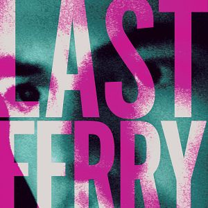 Foto Last Ferry