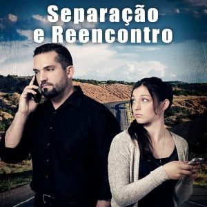 Foto Separação e Reencontro