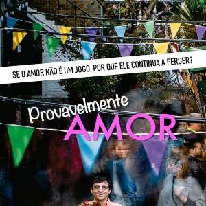 Foto Provavelmente Amor﻿
