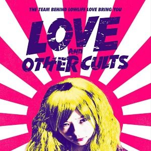 Foto Love and Other Cults