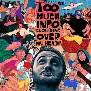 Foto Too Much Info Clouding Over My Head