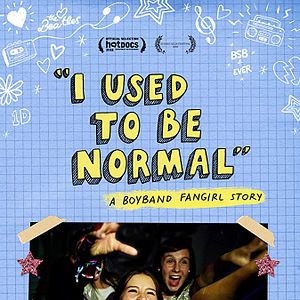 Foto I Used To Be Normal: A Boyband Fangirl Story