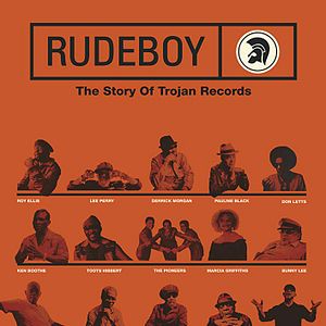 Foto Rudeboy: The Story Of Trojan Records