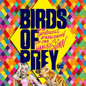 Foto Aves de Rapina - Arlequina e sua Emancipação Fantabulosa