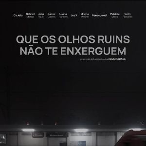 Foto Que Os Olhos Ruins Não Te Enxerguem