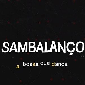 Foto Sambalanço - A Boça Que Dança