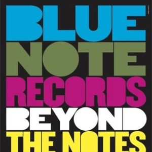 Foto Blue Note Records: Beyond the Notes
