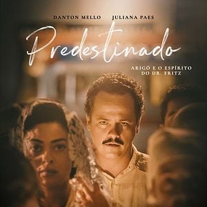 Foto Predestinado - Arigó e o Espírito de Dr. Fritz