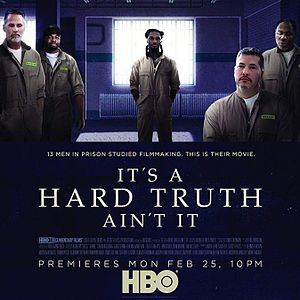 Foto It's a Hard Truth Ain't It