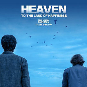 Foto Heaven: To The Land Of Happiness