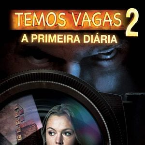 Foto Temos Vagas 2: A Primeira Diária