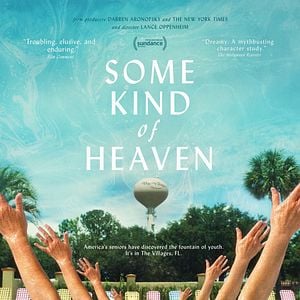 Foto Some Kind of Heaven