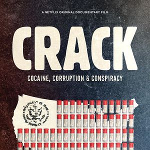 Foto Crack: Cocaine, Corruption & Conspiracy
