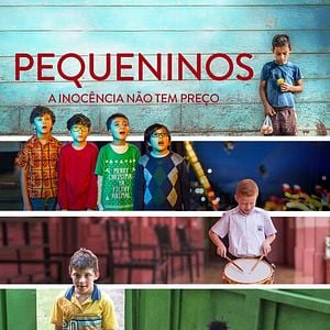 Foto Pequeninos - A Inocência Não Tem Preço