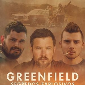 Foto Greenfield: Segredos Explosivos