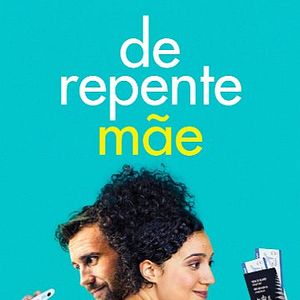 Foto De Repente Mãe